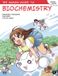The NO STARCH PR The Manga Guide to Biochemistry Paperback