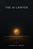 The Independently Published The AI Lawyer Paperback