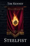 Steelfist: The Steelfist Trilogy- Steelfist Paperback
