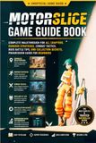 Motorslice Game Guide Book