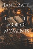 the Libri GmbH The little Book of Moments Paperback
