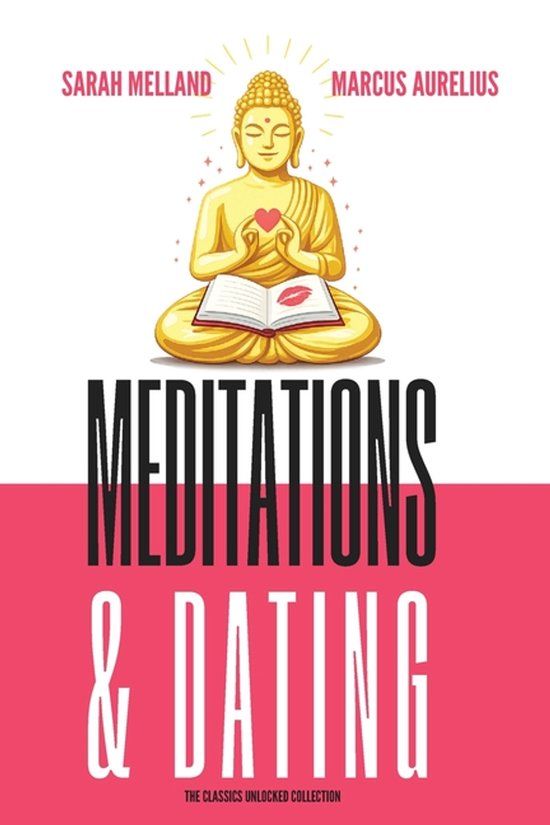 Meditations Libri GmbH The Classics Unlocked Collection- Meditations & Dating Paperback