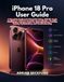 iPhone Apple iPhone 18 Pro User Guide