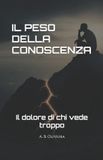 IL Libri GmbH Il Peso Della Conoscenza