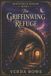The Thistlewick Hollow-The Griffinwing Refuge