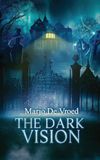 The Dark Vision