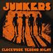 Sonic Rendezvous Junkers - Clockwork Terror Night (CD)