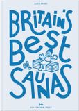 Britain's Best Saunas - Hardcover