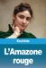 L'Amazone Libri GmbH L'Amazone rouge Paperback