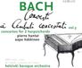 Concerti Aeolus Pierre Hantai, Aapo Häkkinen & Helsinki Baroque Orchestra - J.S. Bach: Concerti A Cembali Concertati Vol.3 (SACD)
