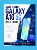 SAMSUNG GALAXY A16 5G USER GUIDE