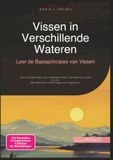 Vissen in Verschillende Wateren: Leer de Basisprincipes van Vissen