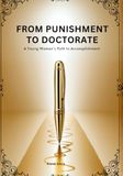 From Punishment to Doctorate