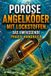 Poröse [De] Echtes Überlebenshandbuch- Poröse Angelköder mit Lockstoffen. Das umfassende Praxis-Handbuch.