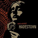 Hadestown Anais Mitchell - Hadestown