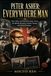 Peter Asher: Everywhere Man: Peter Asher and Paul McCartney Across the British Invasion, Creative Genius, and Global Stardom