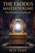 The Independently Published The Inner Law Series: The 9 Degrees of Spiritual Architecture-The Exodus Master Volume Paperback