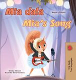 Mia's Libri GmbH Hungarian English Bilingual Collection- Mia's Song (Hungarian English Bilingual Children's Book) Hardcover