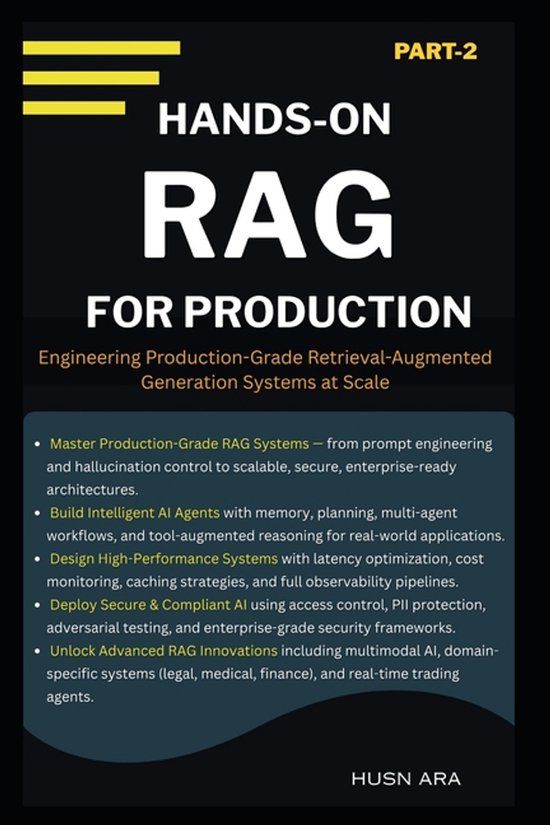 Hands-On Bol Production Grade Rag Expertise- Hands-On RAG For Production
