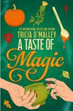 A Simon & Schuster Ltd The Scottish Charms Series-A Taste of Magic