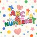 ABCs & Numbers: Alphabet Learning, Counting Practice, and First Words for Kids Ages 3–5
