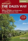 Walking Cicerone Walking the Dales Way: Ilkley to Bowness-on-Windermere through the Yorkshire Dales
