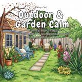 Outdoor & Garden Calm: Quiet corners. Gentle greenery. Unwind with peaceful outdoor spaces designed for calm coloring moments.