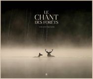 Le chant des forêts