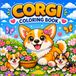 Corgi Cute Coloring Book