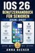 iOS 26 Benutzerhandbuch für Senioren 2026–2027: Schritt für Schritt zum sicheren Umgang — einfach einrichten, telefonieren und täglich nutzen