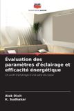 Évaluation OmniScriptum SRL Évaluation des paramètres d'éclairage et efficacité énergétique Paperback