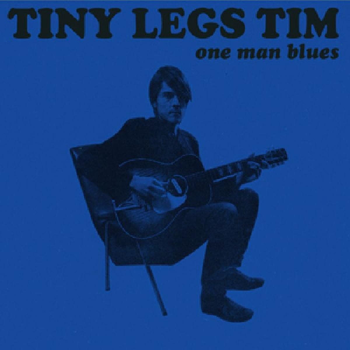 PIAS Nederland Tiny Legs Tim - One Man Blues