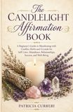 The Candlelight Affirmation Book