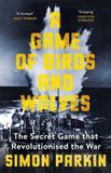 A Little, Brown Paperbacks Game Of Birds & Wolves