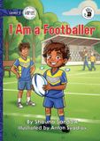 I Libri GmbH I Am a Footballer - Our Yarning Paperback