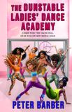 The Dunstable Ladies Dance Academy Paperback