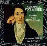 Flöten-& Valois Karl Maria Von Weber: Sonates pour flûte & piano