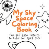 My Sky & Space Coloring Book