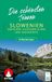 ROTHER Wanderbuch Slowenien - Die schönsten Touren zwischen Julischen Alpen und Adriaküste. 53 Touren