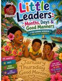 Little Leaders Months, Days & Good Manners