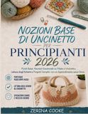 Nozioni Libri GmbH Nozioni Base di Uncinetto per Principianti 2026