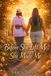 Before She Left Me, She Made Me: A Daughter's Story of Love, Loss, and Legacy