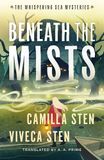 Beneath Amazon Publishing Beneath The Mists Hardcover