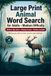 Large Print Animal Word Search for Adults-Medium Difficulty: 101 Relaxing Puzzles for Seniors and Adults with Fun Themes Big Letters and Solutions Included