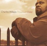 Proper S&D Consignment Charles Wilson Troubled Child
