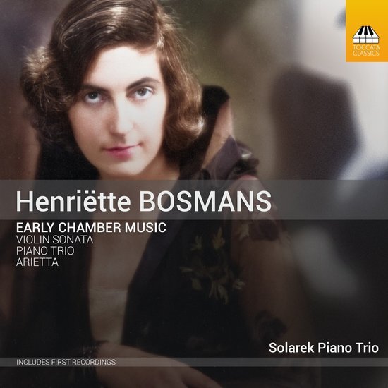 OUTHERE Henriëtte Bosmans: Early Chamber Music