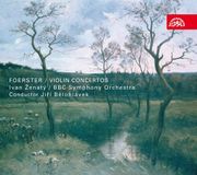 Outhere Supraphon Foerster: Violin Concertos