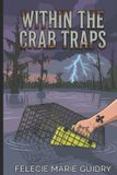 Within Independently Published Within the Crabtraps Paperback