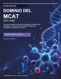 Dominio del MCAT 2027–2028: Una guía completa para las secciones biológica, química, física, psicológica y CARS con repaso específico, práctica de habilidades y estrategias de examen
