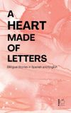 A Pomme Bilingual A Heart Made of Letters
